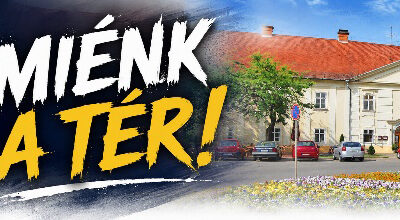 MIÉNK A TÉR